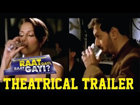 Raat Gayi Baat Gayi-TRAILER