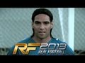 Real Football 2013 - Official Trailer featuring Radamel Falcao
