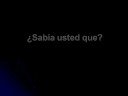 �Sabia Usted?
