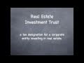 REITs -Real Estate Investment Trusts