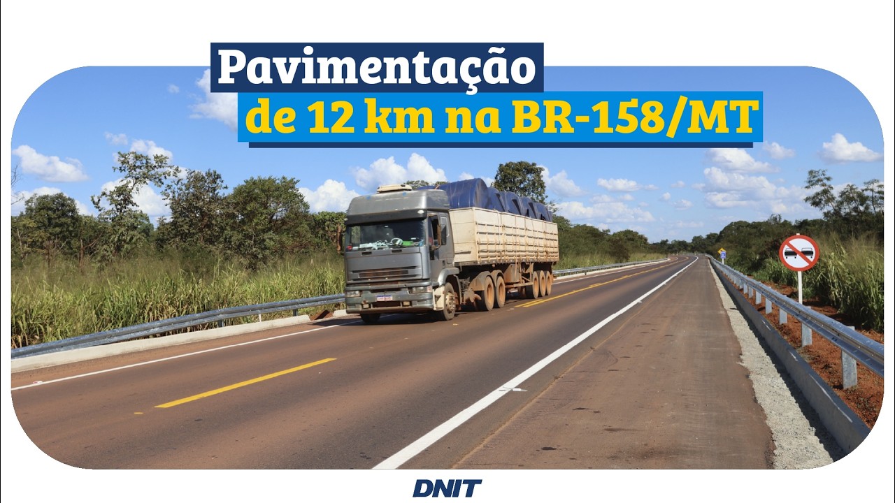 Entrega de 12 quilômetros pavimentados na BR-158/MT