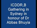 ICDDRB Abbas Bhuyia in Sydney-Part3