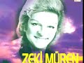 here is a turkish song, typical of the style of zeki m�ren, one of the greatest turkish classical singers. zeki m�ren was born in 1933. in ... all � 1944 he moved to istanbul and attended the fine arts academy. his first single recorded in a studio was a sold-out. he was given 