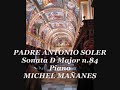 michel ma�anes plays padre antonio soler sonata d major. (1729-1783)pupil of domenico scarlatti.with recitals for europe and suramerica specially. has won first prize in several young piano competitions. he is piano teacher in madrid and continue to give concerts.antonio soler piano sonata.classical concert pianist.
http://www.geocities.com/pianistmanan...

antonio francisco javier jos� soler ramos, usually known today as padre antonio soler, (baptized december 3, 1729 -- died december 20, 1783) was a spanish composer whose works span the late baroque and early classical music eras. he is best known for his keyboard sonatas, an important contribution to the harpsichord, fortepiano and organ repertoire.

soler was born in olot near girona, catalonia. in 1736, when he was six, he entered the choir school of the great monastery of montserrat where he studied with the resident maestro benito esteve and organist benito valls. in 1744 he was appointed organist at the cathedral in la seu d'urgell and appointed as a subdeacon there. later in his life, he held posts as chapel master in lleida and el escorial.


ministerial lifestyle
soler took holy orders at the age of 23 and his routine with the jeronymite order near el escorial, madrid was a simple one for the next 31 years. his 20-hour days were filled with prayer, contemplation and farming -- a simple and unadorned life. yet, in these austere surroundings, soler managed to produce more than 500 musical works. amongst these were around 150 keyboard sonatas -- many were believed to have been written as sheet music for his pupil, the infante don gabriel, a son of king carlos iii. other pieces include villancicos and masses for christmas and other religious events. no portraits of soler are known to exist.


compositions
padre soler's most celebrated works are his keyboard sonatas, which are comparable to those by domenico scarlatti (with whom he is rumored to have studied). however, soler's works are more varied in form than scarlatti's with some pieces in three or four movements, for example (scarlatti's are in one or two movements). fortunately, soler's sonatas were catalogued in the early twentieth century by fr. samuel rubio and so all have 'r' numbers assigned to them.

soler also wrote concertos, quintets for organ and strings, motets, masses and pieces for solo organ. his treatise llave de la modulaci�n (1762) is on modulation.

soler's very fine 