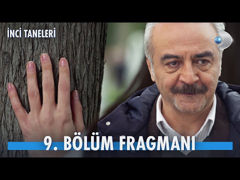 İnci Taneleri 9. Bölüm Fragmanı                                                                                                                                                                                                                           