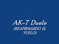 ak-7 Duele (Reafirmando el vuelo)