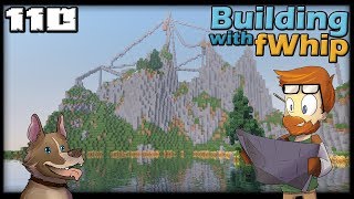 Building with fWhip :: MOUNTAIN PROGRESS #110 MINECRAFT Let's Play 1.12 Single Player Survival
