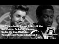Justin Bieber Vs Ne-Yo - Fa La La / Sexy Love (Remix) Feat Boyz II Men