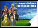 HISTORIA CONQUISTADORES PENTECOSTALES III