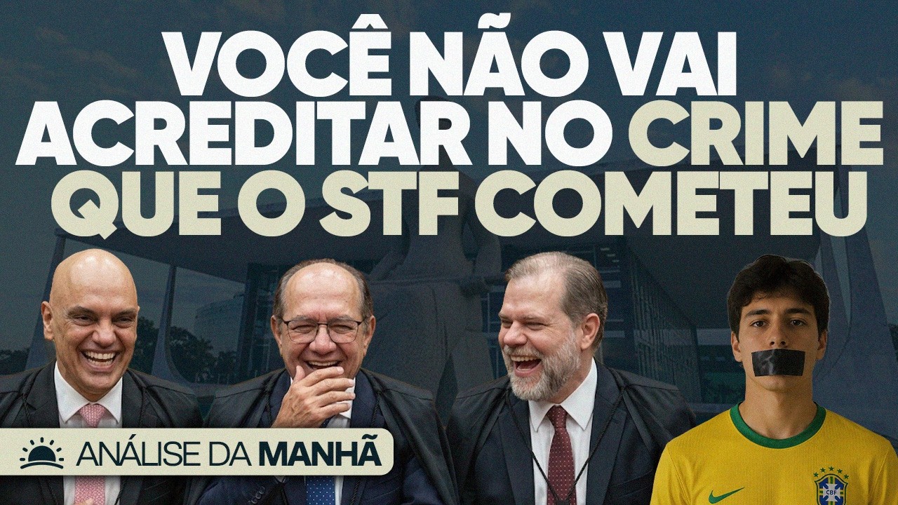 🚨 Crime Horrível do STF é Revelado e Choca o Brasil