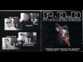 Let The Music Do The Talking - P.O.D. - Payable on Death