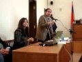 Ն. Փաշինյանը Վերաքննիչում.04.03.2010. Սարգիս Քլոյանի հատված
