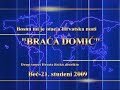 Bosna mi je otac,a Hrvatska mati-Braca Domic