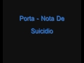 Porta - Nota De Suicidio [HD] [Lyrics]