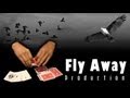 Fly Away Production - Tutorial