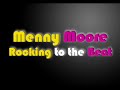 Menny Moore - Rocking to the Beat Menny Moore - Rocking to the Beat