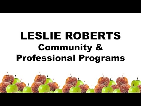 play Leslie Roberts - Community and Professional Programs video