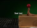 Seal test 1 Seal test 1