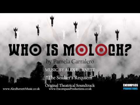 alex burnett - Who Is Moloch? Original Theatrical Soundtrack -