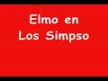 Escenas de Elmo en Los Simpson (muy divertido!!)