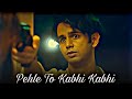 Download Pehle To Kabhi Kabhi Indore Ishq ⚡ Lofi New Z Indoreishq Mp3 Song