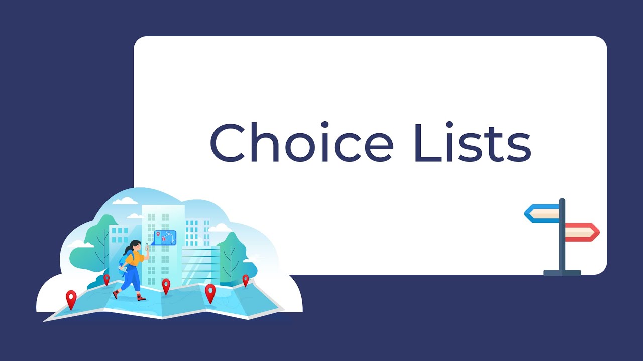 Customizing Your Choice Lists