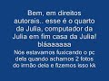 Variações de humor do irmão da julia!.wmv