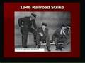 Truman & the Railroad Strike of 1946 - Part 1