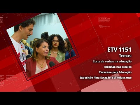 Corte de verbas na educação | Inclusão nas escolas | Caravana pela Educação | Exposição Pina Estação: Sol Fulgurante