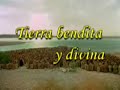 tierra bendita y divina
