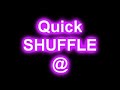 SF // SEX n B2E // Ozancuz Quick SHUFFLE