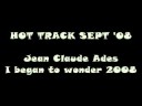 Jean Claude Ades - I began to wonder 2008