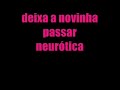 montagem deixa a novinha passar