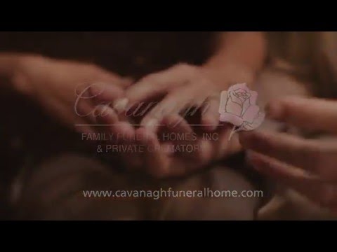 Cavanagh Family Funeral Homes, Inc. & Private Crematory