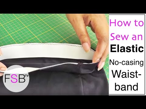 how to attach elastic to a waistband