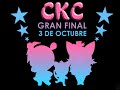Ckc gran final! *o*
