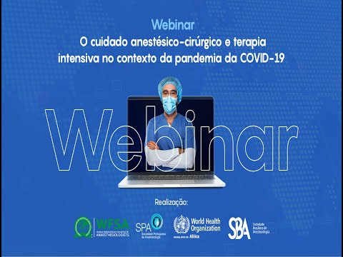 OMS/África e WSFA: O cuidado anestésico-cirúrgico no contexto COVID-19