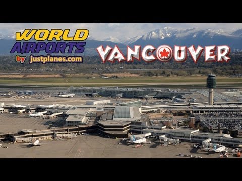 airports - Please visit our website at http://www.justplanes.com This video is from the VANCOUVER AIRPORT Blu-ray!