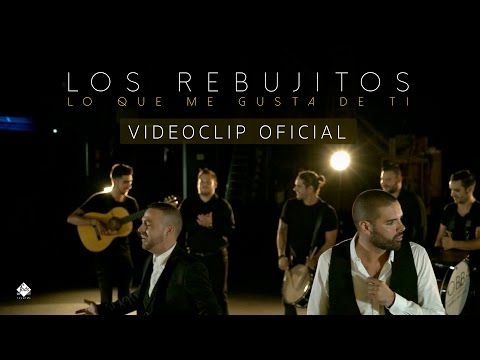 Lo Que Me Gusta De Ti (Version Comparsa) - Los Rebujitos