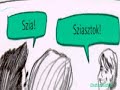 Hungarian as a Foreign Language Lesson 1-A Szia! (Greetings)
