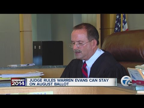 Judge keeps Warren Evans on the ballot