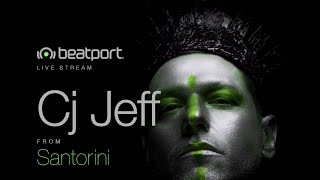 CJ Jeff - Live @ Beatport Live x Santorini Island, Greece 2020