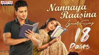 Nannaya Raasina Lyrical | 18 Pages | Nikhil, Anupama |Surya Pratap |Bunny Vas | Sukumar |Gopi Sundar