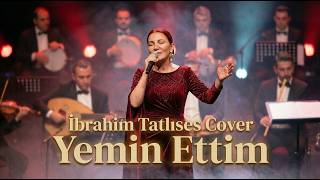 Zeynep - Yemin Ettim (İbrahim Tatlıses Cover)