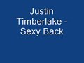 Justin Timberlake – Sexy Back