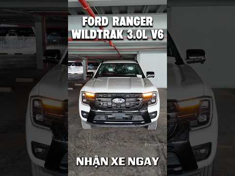 ♟️FORD RANGER WILDTRAK 3.0L V6 NHẬN XE NGAY #ford #rangerwildtrakv6 #ranger2026 #tanduysaigonford
