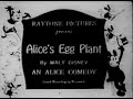 Alice's Egg Plant (1925)