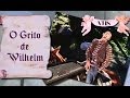 ver trabalho Grito de Wilhelm