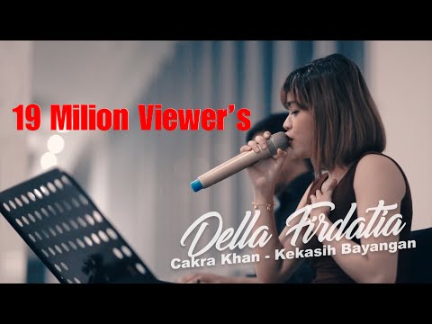 Cakra Khan - Kekasih Bayangan | Live Covered By Della Firdatia Feat. Riza Cakra Khan - Kekasih Bayangan | Live Covered By Della Firdatia Feat. Riza