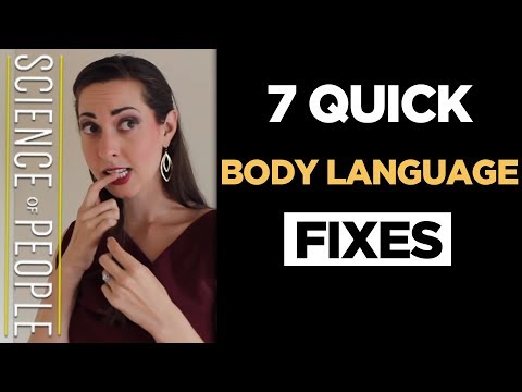 7 Quick Body Language Fixes